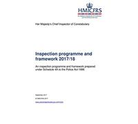 Her Majesty’s Chief Inspector of Constabulary. Inspection Programme and Framework 2017/18 (House of Commons Paper) HC 270