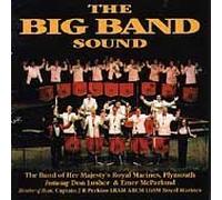 Her Majesty's Royal Marine Band - The Big Band Sound