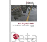 Her Majesty's Ship: Ship Prefix, Royal Navy, Royal Swedish Navy, Royal Yacht Britannia