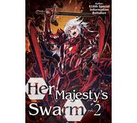 Her Majesty's Swarm: Volume 2