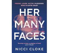 Her Many Faces: ‘So clever, so gripping, so timely’ LUCY FOLEY