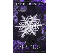 Her Mates: An All Plane Winter Solstice Novella (The Shattered Isle series)