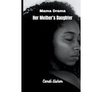 Her Mother's Daughter
