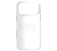 Her nagging is a sign that she cares. Her silence means Case for iPhone 17 Pro Max