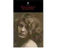 [(Her Naked Skin)] [Author: Rebecca Lenkiewicz] published on (August, 2008)