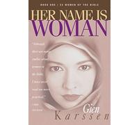 Her Name Is Woman: Book 1