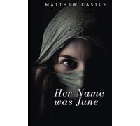 Her Name was June