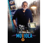 Her Name Was Moviola