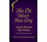 Her Oil Won't Run Dry