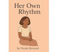 Her Own Rhythm: A Soft Life Coloring Book