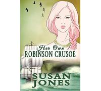 Her Own Robinson Crusoe