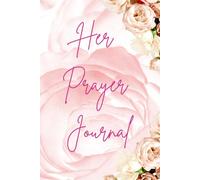 Her Prayer Journal
