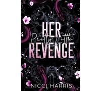 Her Pretty Little Revenge: An Age Gap Mafia Romance (His Pretty Little Collection)