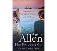 Her Previous Self: A moving, atmospheric time-slip story: 8 (The Guernsey Novels)