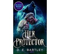 Her Protector (The Blood Moon Series)