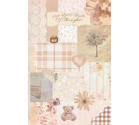 Her Quiet Quilt of Thoughts: A Soft Journal for Gentle Reflections, Quiet Moments & Inner Peace