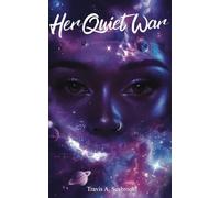 Her Quiet War