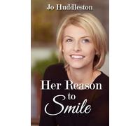 Her Reason to Smile: A Sweet Southern Romance
