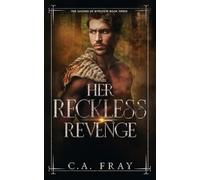 Her Reckless Revenge (Saxons of Hyrstow)