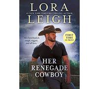 Her Renegade Cowboy: 3 (Moving Violations)