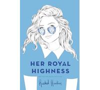 Her Royal Highness: 2 (Royals)