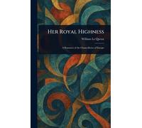 Her Royal Highness