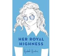 Her Royal Highness