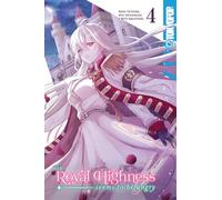 Her Royal Highness Seems to Be Angry, Volume 4 Volume 4