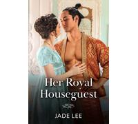 Her Royal Houseguest
