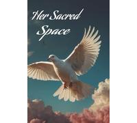 Her Sacred Space: Prayer Journal