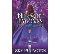 Her Scot of Bygones (MacLeod Dragons)