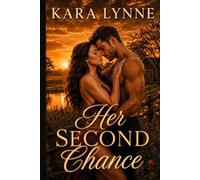 Her Second Chance: A Carver Brothers Romance: 2 (Carver Brothers Series)