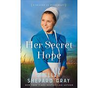 Her Secret Hope: 3 (A Season in Pinecraft)