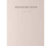 Her Secret Hour Minimal Lined Journal for Writing, Personal Notes & Daily Journaling 120 Lined Pages