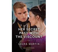 Her Secret Past With The Viscount