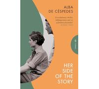Her Side of the Story (Pushkin Press Classics): by Alba de Céspedes