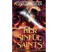 Her Sinful Saints (The Seven Sinners of Hell's Kingdom)