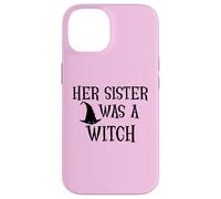 Her Sister Was a Witch Bro My Sister's a Witch Sister Witchy Case for iPhone 14