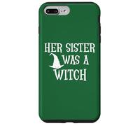 Her Sister Was a Witch Bro My Sisters a Witch Sister Witchy Case for iPhone 7 Plus/8 Plus