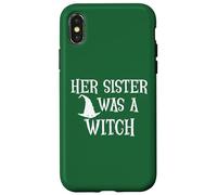 Her Sister Was a Witch Bro My Sisters a Witch Sister Witchy Case for iPhone X/XS
