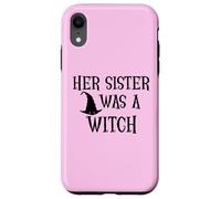 Her Sister Was a Witch Bro My Sister's a Witch Sister Witchy Case for iPhone XR
