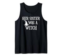 Her Sister was a Witch Bro My Sisters a Witch Sister Witchy Tank Top
