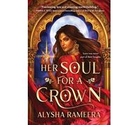 Her Soul for a Crown: The Most Exciting Romantasy Debut of the Year!