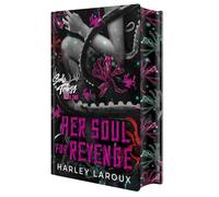 Her Soul for Revenge: Deluxe Limited Edition: A Spicy Dark Demon Romance (Souls Trilogy)