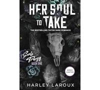 Her Soul to Take: A Paranormal Dark Academia Romance (Souls Trilogy)