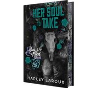Her Soul to Take: Deluxe Special Edition : A Paranormal Dark Academia Romance...