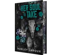 Her Soul to Take: Deluxe Special Edition: A Paranormal Dark Academia Romance (Souls Trilogy)