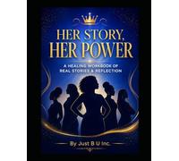 Her Story, Her Power: A Collaboration of Authors