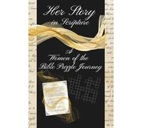 Her Story in Scripture: A Women of the Bible Puzzle Journey