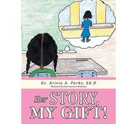 Her Story, My Gift!